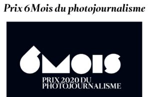 Prix 6Mois Du Photojournalisme