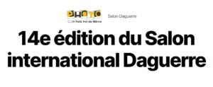 14e édition du Salon international Daguerre