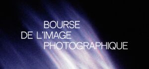 Bourse de l’Image Photographique