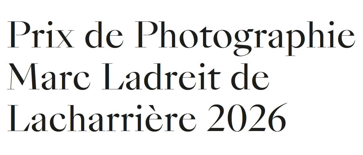 Prix de Photographie Marc Ladreit de Lacharrière 2026